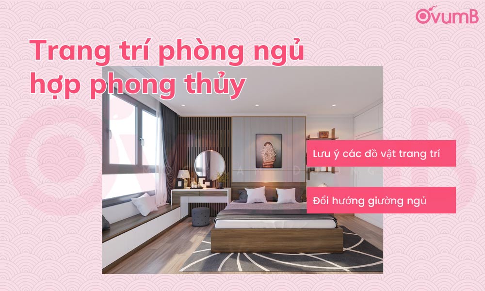 Trang trí phòng ngủ hợp phong thủy là mẹo sinh con trai từ dân gian hiệu quả