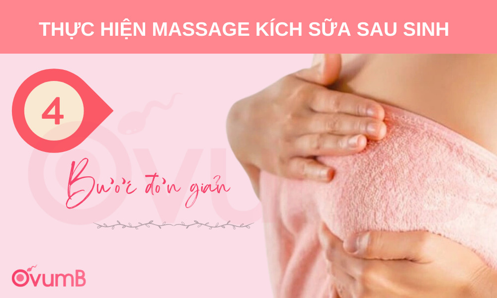 massage kích sữa sau sinh 