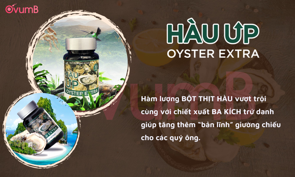 Hàu Up - khẳng định bản lĩnh phái mạnh